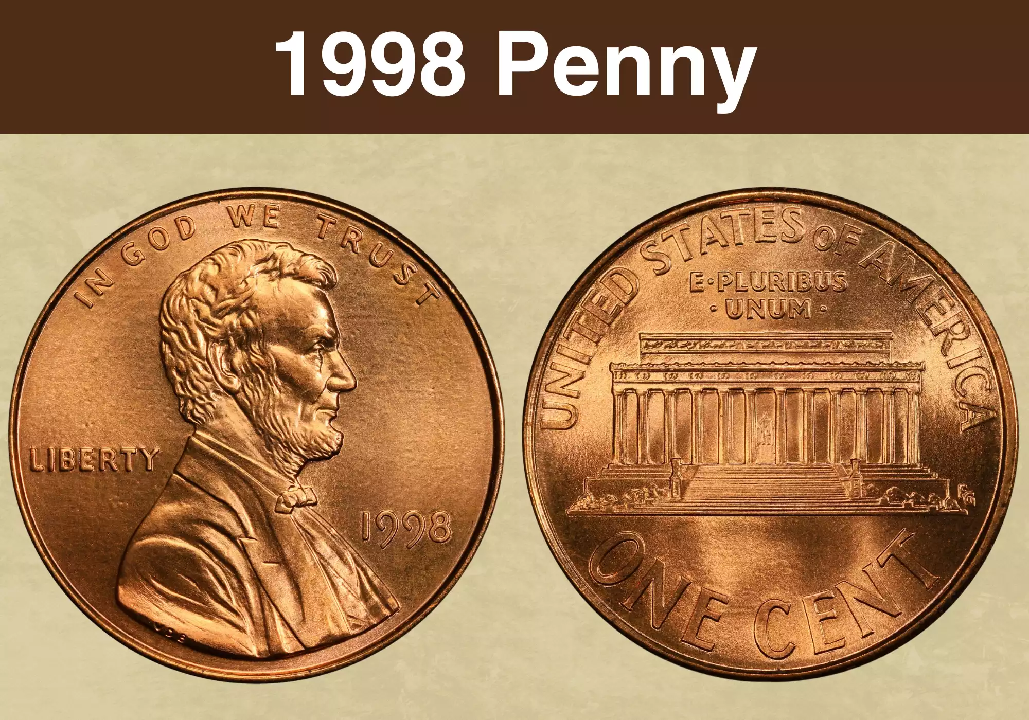 1998 Lincoln Memorial penny obverse and reverse showing full design
